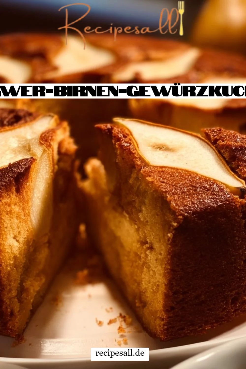 Ingwer-Birnen-Gewürzkuchen
