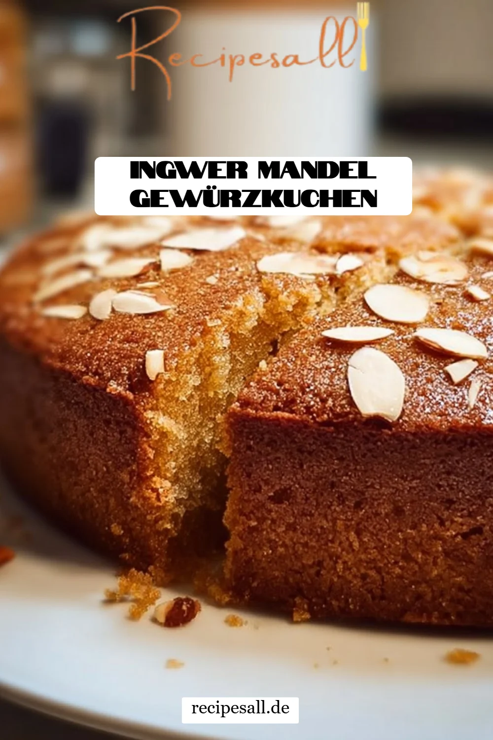 Ingwer Mandel Gewürzkuchen