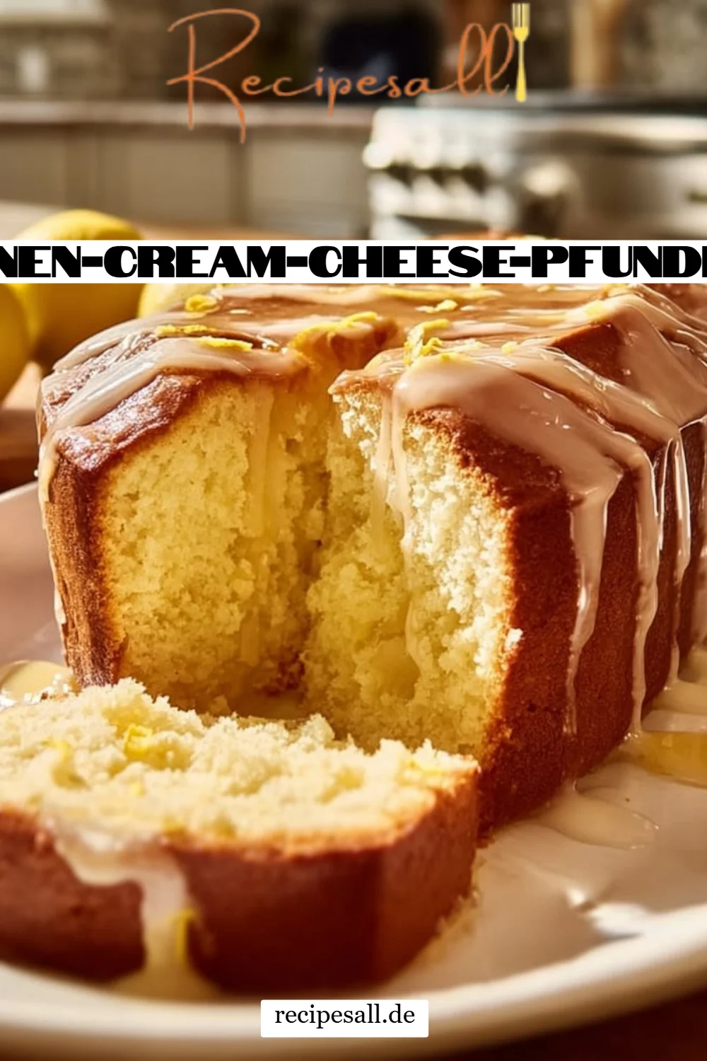 Zitronen-Cream-Cheese-Pfundkuchen