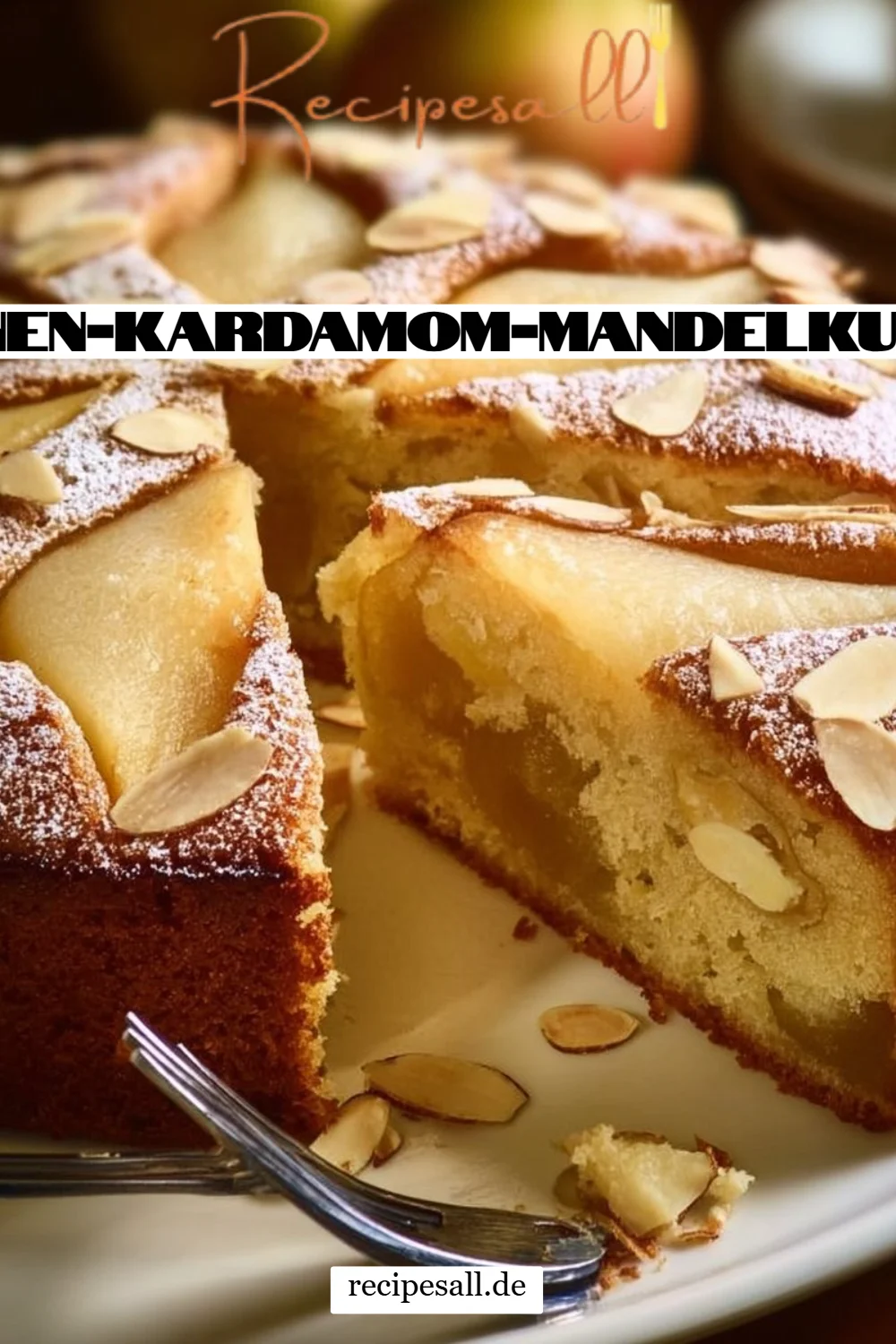 Birnen-Kardamom-Mandelkuchen