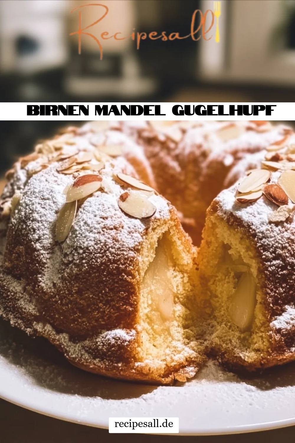 Birnen Mandel Gugelhupf