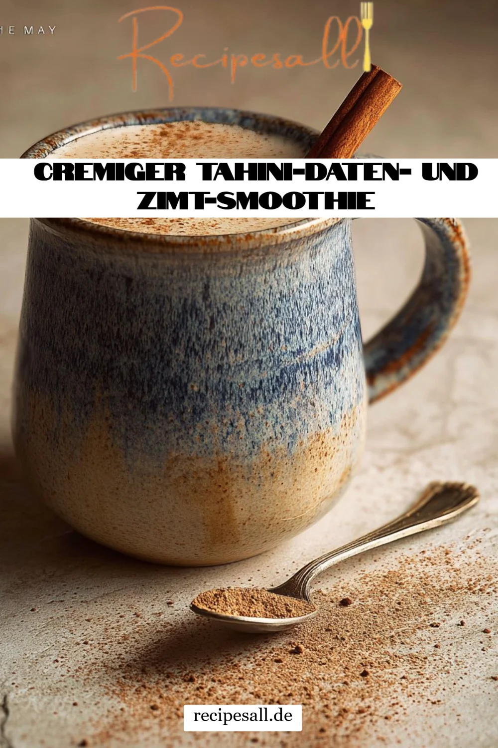 Cremiger Tahini-Daten- und Zimt-Smoothie