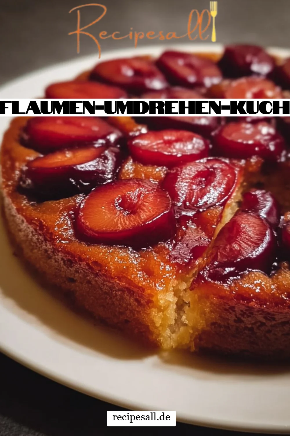 Pflaumen-Umdrehen-Kuchen